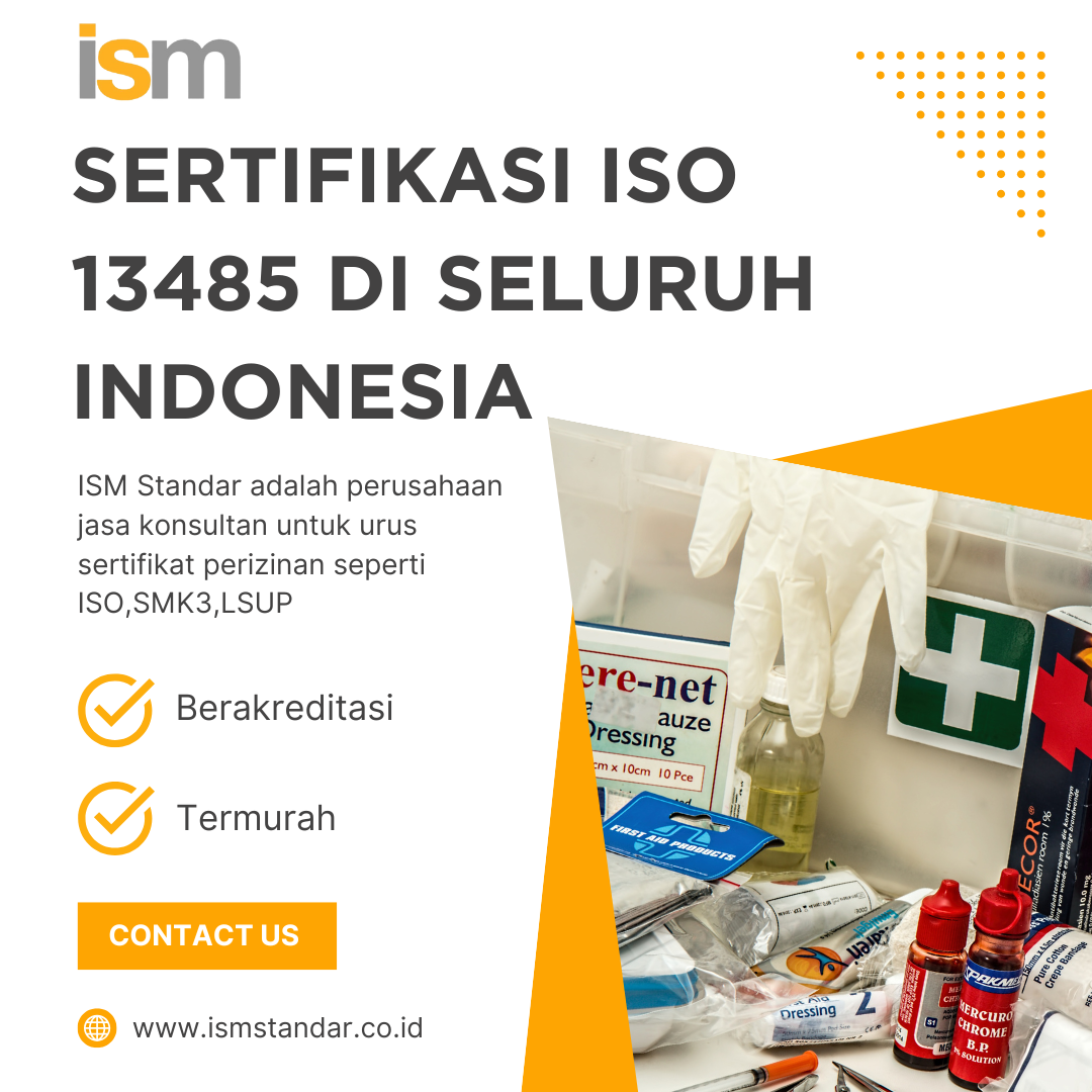 Sertifikasi ISO 13485 di Indonesia Meningkatkan Kualitas dan Keamanan ...